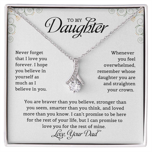 To My Daughter | Never Forget That I Love You - Alluring Beauty necklace