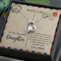 To My Beautiful Daughter | You Are Loved - Forever Love Necklace